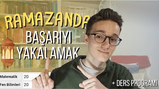 Ramazan Ayında Lgs de Başarıyı Yakala   Ders Programı [upl. by Phil]