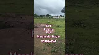 Re sale plot maraimalai Nagar low budget re sale plotcont 9698261167 [upl. by Sidnee164]