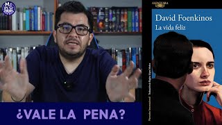 La vida feliz de David Foenkinos  ¡Debes leerlo [upl. by Warfield794]