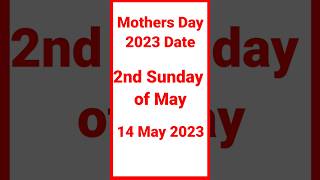 Mothers Day 2023 Date  Mothers Day Kab Hai  mothersday mothersday2023 [upl. by Darrelle]