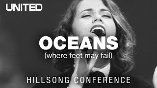 Oceans Where Feet May Fail  Hillsong UNITED [upl. by Vincelette]