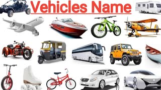 Learn vehicles Name  Vehicles Name with pictures  Vehicles vocabulary  vehicles vehicle [upl. by Elime880]