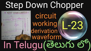 Step Down Chopper in Telugu Power Electronics in Telugu BtechDiplomaDegreeEEEECEElectronics [upl. by Shifra]