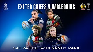 Exeter Chiefs Women Vs Harlequins Women  PWR [upl. by Rianna644]