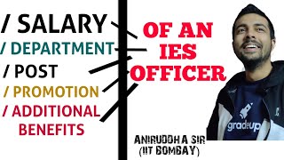 IES Officer  IES Officer salary  ese officer  Aniruddha Sir IIT BOMBAY  GradeUp [upl. by Ettenowtna]