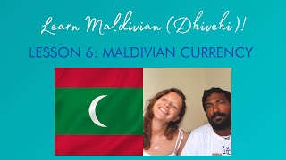 Learn Maldivian Dhivehi  Lesson 6 Maldivian Currency [upl. by Mowbray]