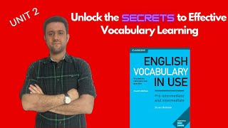 English Vocabulary in Use Preintermediate and Intermediate Unit 2 [upl. by Uhsoj62]