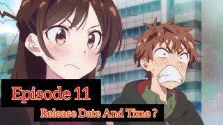 Kanojo Okarishimasu Season 2 Episode 11  Release Date and Time  kanojookarishimasu [upl. by Darrell755]