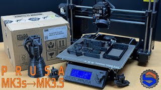 Prusa MK3s to MK35 Upgrade [upl. by Malda]