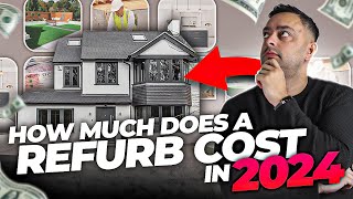 How Much Does It Cost To Refurbish A House 2024  UK Property  Ste Hamilton [upl. by Asiram734]