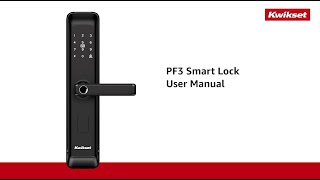 【 Kwikset】 PF3 Mortise Smart Lock4in1User Manual [upl. by Ikkin410]