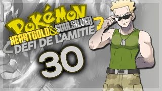 POKEMON SOULSILVER  DEFI DE LAMITIE  30 quotLE BEST ACCENT ENGLISH quot ft Gallious [upl. by Nnylrac891]