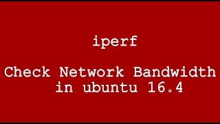 iperf Check Network Bandwidth in ubuntu 164 [upl. by Ecadnac]