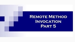 RMI Remote Method Invocation Part 5 [upl. by Akirret]