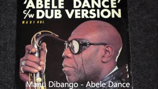 Manu Dibango  Abele Dance Original 12 inch Version 1984 [upl. by Rocca]