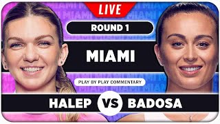 HALEP vs BADOSA • WTA Miami Open 2024 • LIVE Tennis PlaybyPlay Stream [upl. by Chemarin]