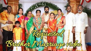 Most Requested தம்பி Marriage Video 🥰 Kannan❤️ bhagavathyAkshaya 🥰 [upl. by Aleik]