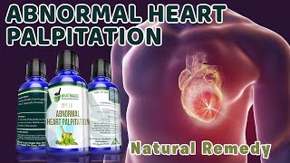 Abnormal Heart Palpitation Natural Remedy by Bestmade Natural Products BM 16 [upl. by Aineg]