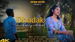 Dhadak  Title Song  Duet Version  Cover By  Safwan Akhtar amp Ft Sweedle  Full Video Song 2024 [upl. by Ledairam367]