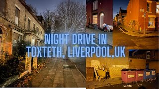 Night Drive in Toxteth Liverpool UK [upl. by Aurie]