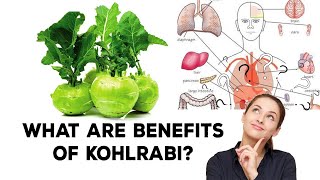 Kohlrabi Benefits  Top 5 Amazing Health Benefits Of Kohlrabi [upl. by Simonsen]