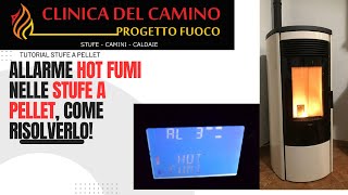 ALLARME HOT FUMI stufa a pellet come risolvere cosa causa questo allarme [upl. by Rema428]