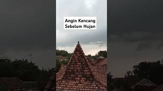 anginkencang sebelumhujan anginribut shorts fyp viralvideo [upl. by Eveivaneg]