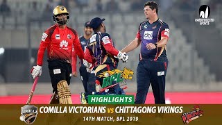 Chittagong Vikings vs Comilla Victorians Highlights  14th Match  Edition 6  BPL 2019 [upl. by Marta]