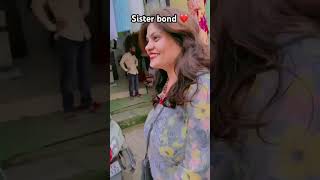 SISTER’S LOVE ❤️ sister bond jiasinghrana sisterslovestatus  viral shorts on youtube [upl. by Mendez]