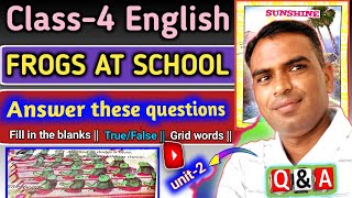 Jcert English class4 frogs at school  Frogs at school ka question answer  fill in the blanks [upl. by Arjan145]