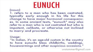 How to Pronounce Eunuch [upl. by Aicemat]