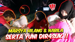 MARSYA HILANG amp NABILA SERTA YUNI DIR4SUK   PARANORMAL LUMUT PALING P4NIK [upl. by Strep419]