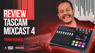 Setup completo para o seu Podcast  MIXCAST 4 TASCAM  Music Company Review [upl. by Faulkner631]