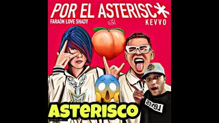 REACCIÓN POR EL ASTERISCO😱  Faraón Love Shady ✖ Kevvo🔥 [upl. by Reppart]