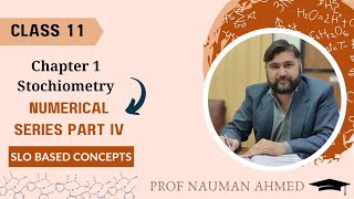 NUMERICAL CHAPTER 1 STOICHIOMETRY CLASS 11 FBISE [upl. by Hctub]