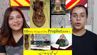 Indian React On 10 Holy things of Prophet Muhammad SAW  Belongings of the Prophet [upl. by Etteuqaj]