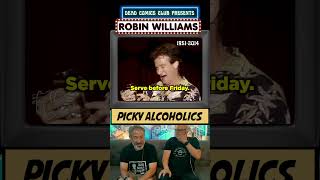 🤣 ROBIN WILLIAMS 😂 Picky Alcoholics 😝comedy shorts reaction deadcomics [upl. by Nasar123]