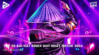 Nonstop 2024 TikTok  Nhạc Trend TikTok Remix 2024  Nonstop 2024 Vinahouse Bay Phòng Bass Cực Mạnh [upl. by Darya]