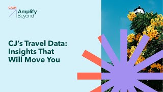 CJs Travel Data Insights That Will Move You [upl. by Ellebyam]