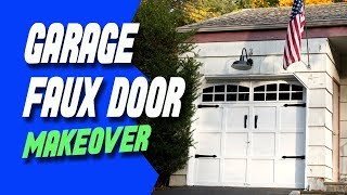 Garage Faux Door Makeover [upl. by Aramat799]