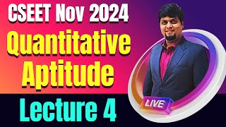 FREE CSEET Quantitative Aptitude Video Lectures  Lecture 4  CSEET Nov 2024 Maths Video Classes [upl. by Hulen]