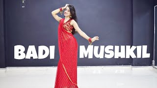 Badi Mushkil Kashika Sisodia Choreography [upl. by Sokil]