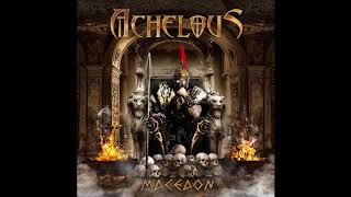 Achelous  Macedon 2018 [upl. by Monah]