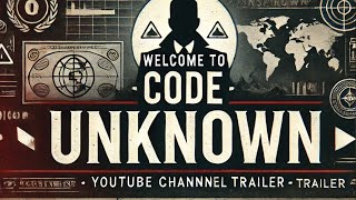 Welcome to Code Unknown Uncovering Secrets Conspiracies and the Unknown [upl. by Eimilb697]