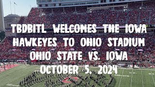 TBDBITL Welcomes The Iowa Hawkeyes to Ohio Stadium Ohio State Vs Iowa October 5 2024 [upl. by Carthy480]