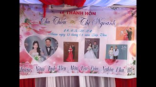 Trực tiếp Lễ Thành Hôn Thu Thiểu thị Thị Ngoanh 18052024 [upl. by Arotal167]