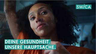 Deine Gesundheit unsere Hauptsache – SWICA Kampagne 2023 [upl. by Nennek]