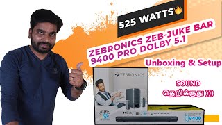 Zebronics ZebJuke Bar 9400 Pro Dolby 51 Soundbar🔥 Unboxing Sound Test Setup With TV and More [upl. by Apeed]