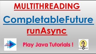 CompletableFuture In Java8 runAsync [upl. by Yramanna]