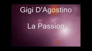 La Passion  Gigi DAgostino [upl. by Frissell76]